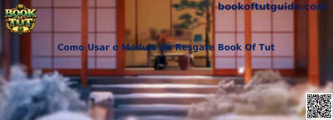 Módulo de Resgate Book Of Tut