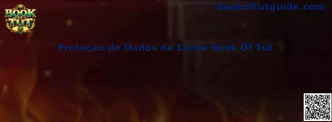 Proteção de Dados da Conta Book Of Tut
