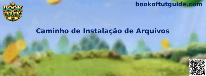 Caminho de Instalação de Arquivos Guide