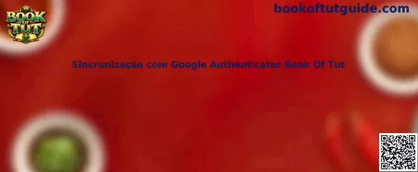 Sincronização com Google Authenticator Book Of Tut