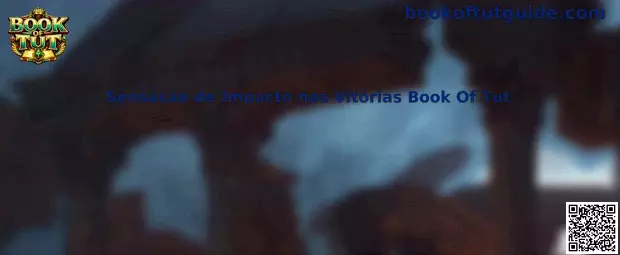 Sensação de Impacto nas Vitórias Book Of Tut